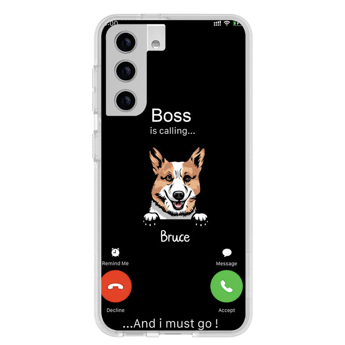 Personalized Dog Phone Case - Gift Idea For Dog Lover/Mother's Day/Father's Day - Up to 5 Dogs - Boss Is Calling And I Must Go - Case For iPhone/Samsung