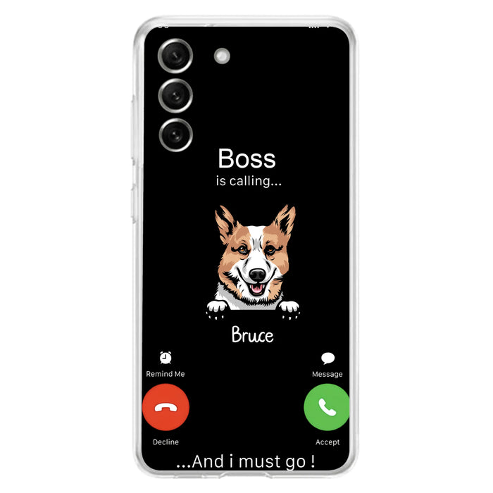 Personalized Dog Phone Case - Gift Idea For Dog Lover/Mother's Day/Father's Day - Up to 5 Dogs - Boss Is Calling And I Must Go - Case For iPhone/Samsung