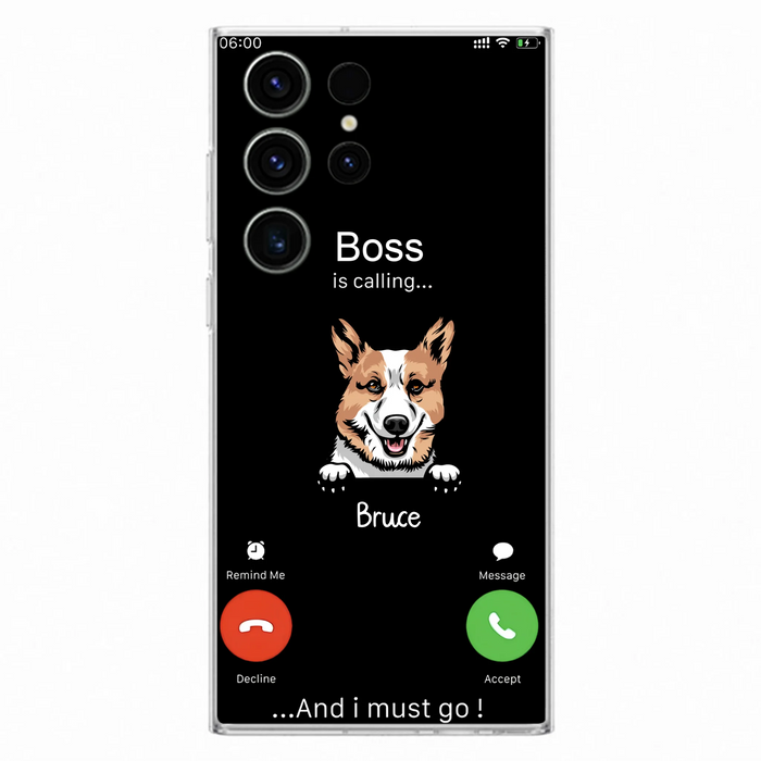 Personalized Dog Phone Case - Gift Idea For Dog Lover/Mother's Day/Father's Day - Up to 5 Dogs - Boss Is Calling And I Must Go - Case For iPhone/Samsung