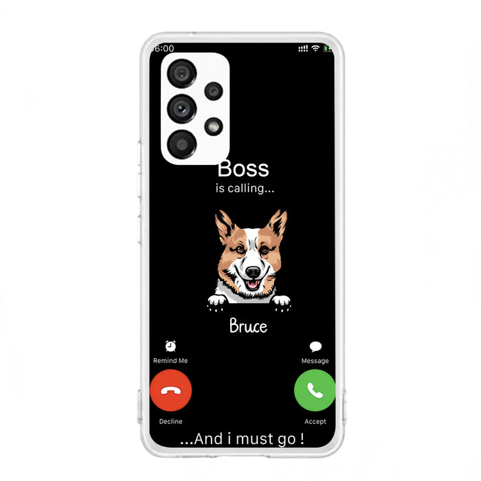 Personalized Dog Phone Case - Gift Idea For Dog Lover/Mother's Day/Father's Day - Up to 5 Dogs - Boss Is Calling And I Must Go - Case For iPhone/Samsung