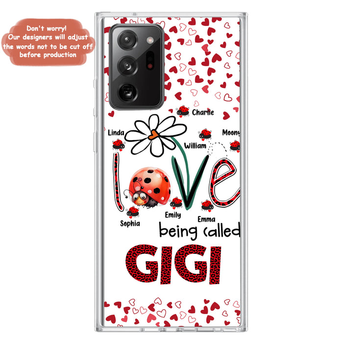 Personalized Grandma Phone Case - Gift Idea For Grandma - Up to 7 Kids - Love Being Called Gigi - Cases For iPhone/Samsung