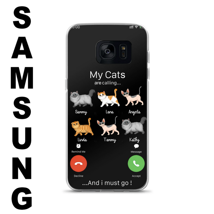 Custom Personalized Cats Phone Case - Gift Idea For Cat Lover/Mother's Day/Father's Day - My Cats Are Calling And I Must Go - Case For iPhone/Samsung