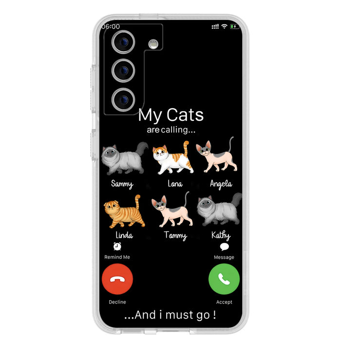 Custom Personalized Cats Phone Case - Gift Idea For Cat Lover/Mother's Day/Father's Day - My Cats Are Calling And I Must Go - Case For iPhone/Samsung