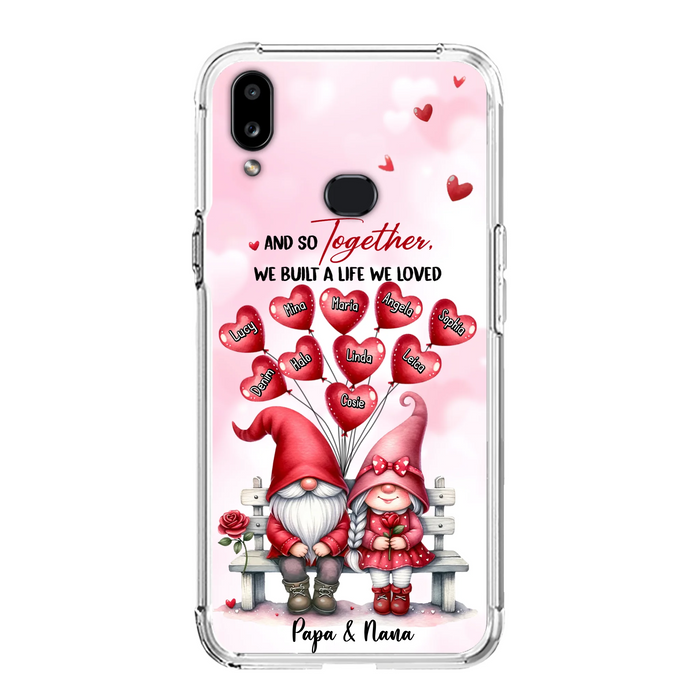Custom Personalized Grandma Phone Case - Gift Idea For Grandma/Grandpa - Up to 10 Kids - And So Together We Built A Life We Loved - Case For iPhone, Samsung