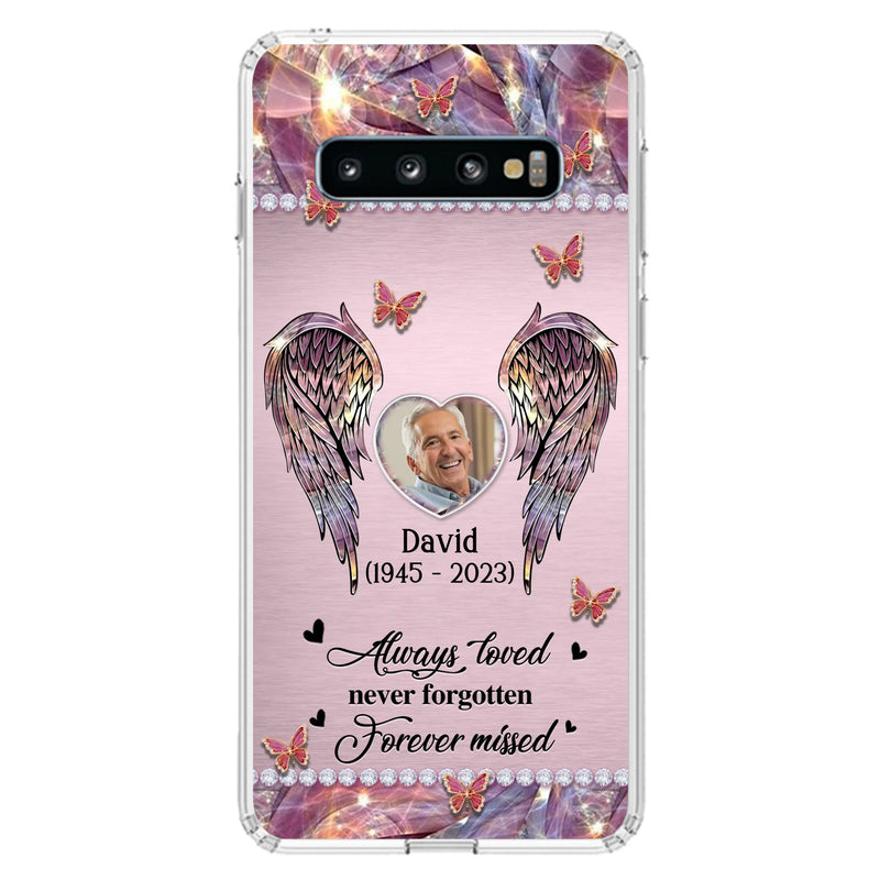 Custom Personalized Memorial Phone Case - Memorial Gift Idea For Family - Case For iPhone/Samsung - Always Loved Never Forgotten Forever Missed