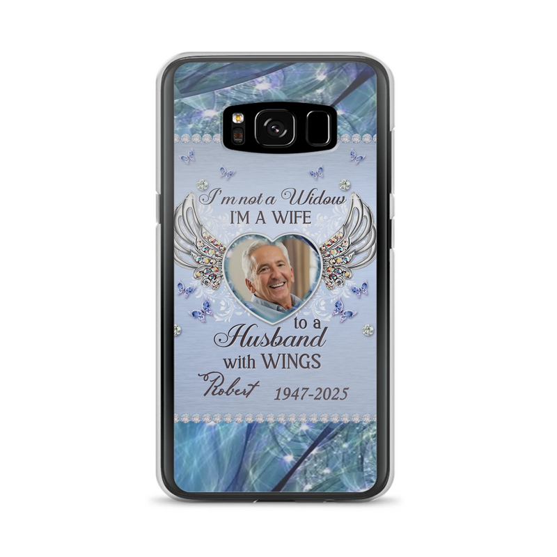 Personalized Memorial Phone Case - Memorial Gift Idea For Family - Case For iPhone/Samsung - I'm Not A Widow