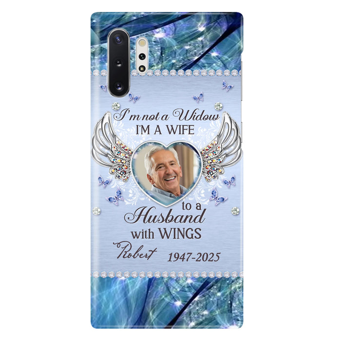 Custom Personalized Memorial Phone Case - Memorial Gift Idea For Family - Case For iPhone/Samsung - I'm Not A Widow