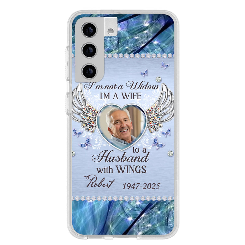 Personalized Memorial Phone Case - Memorial Gift Idea For Family - Case For iPhone/Samsung - I'm Not A Widow