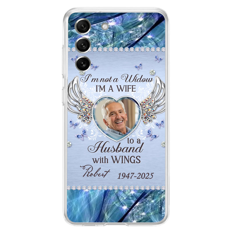 Personalized Memorial Phone Case - Memorial Gift Idea For Family - Case For iPhone/Samsung - I'm Not A Widow