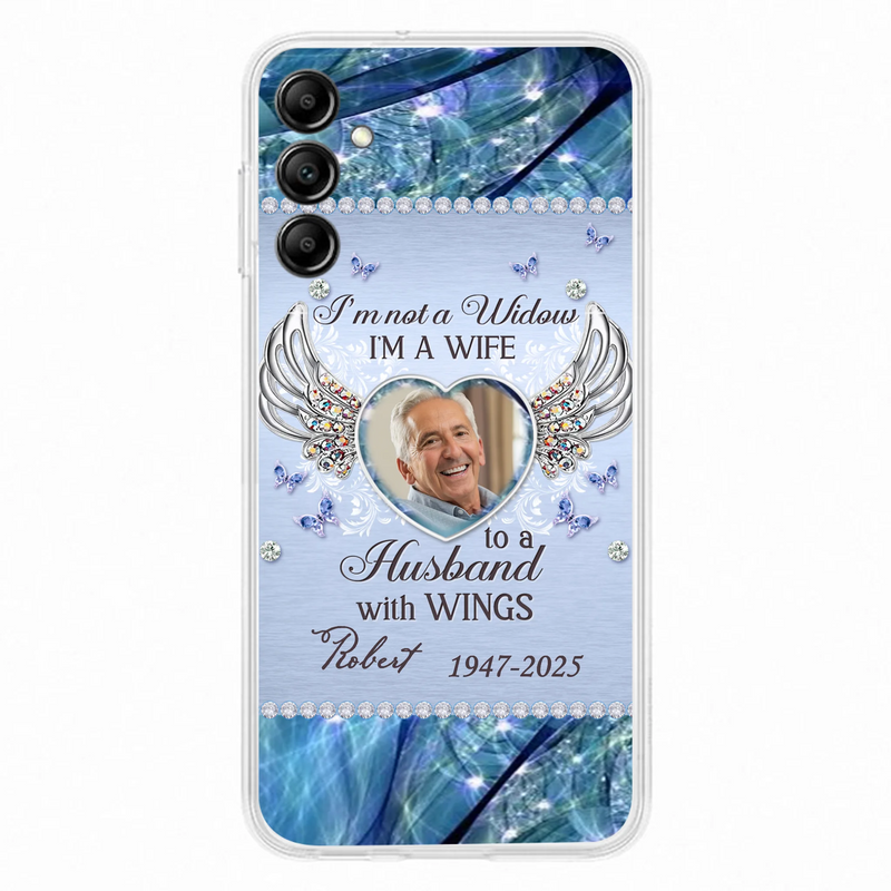Personalized Memorial Phone Case - Memorial Gift Idea For Family - Case For iPhone/Samsung - I'm Not A Widow