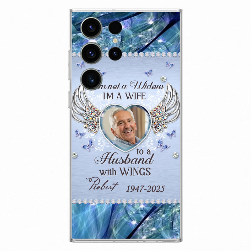 Personalized Memorial Phone Case - Memorial Gift Idea For Family - Case For iPhone/Samsung - I'm Not A Widow