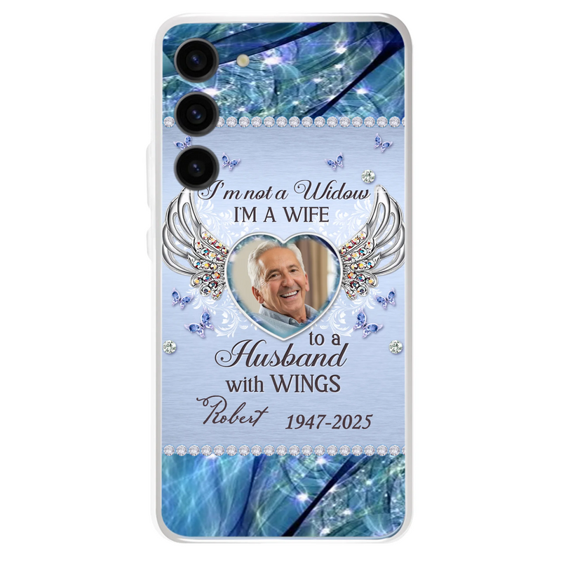 Personalized Memorial Phone Case - Memorial Gift Idea For Family - Case For iPhone/Samsung - I'm Not A Widow
