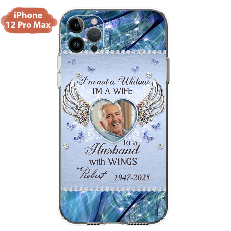 Personalized Memorial Phone Case - Memorial Gift Idea For Family - Case For iPhone/Samsung - I'm Not A Widow