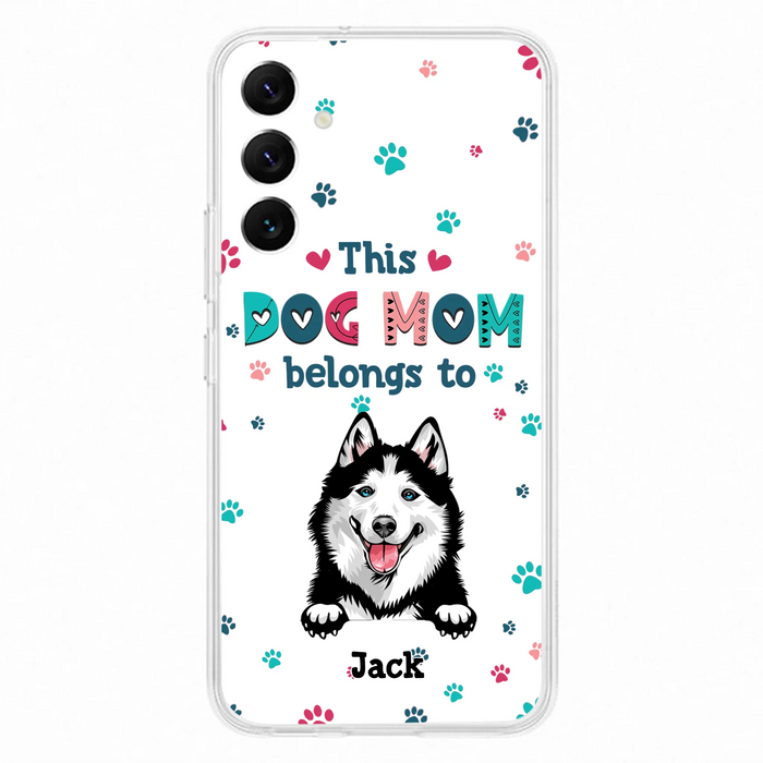Custom Personalized Dog Phone Case For iPhone And Samsung - Gift Idea For Dog Lover - Up to 6 Dogs - This Dog Mom Belongs To