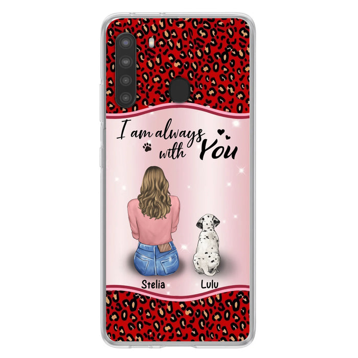 Personalized Dog Mom Phone Case - Up to 4 Dogs - Gift Idea For Dog Owners - I Am Always With You - Case For iPhone/Samsung