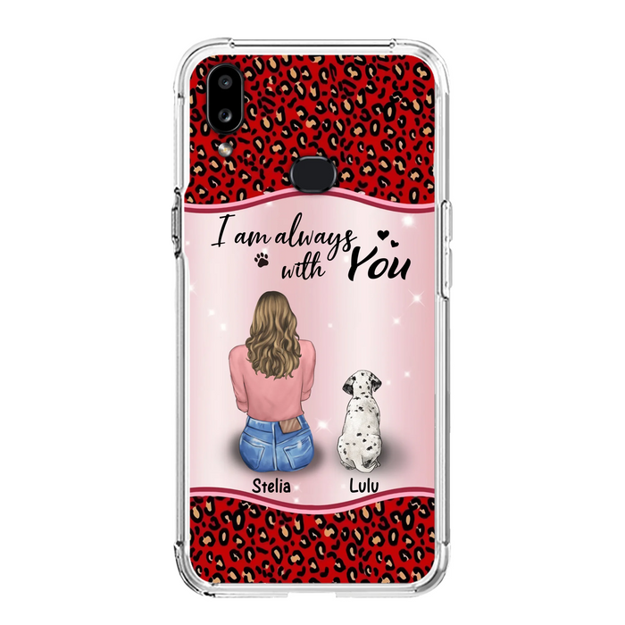 Personalized Dog Mom Phone Case - Up to 4 Dogs - Gift Idea For Dog Owners - I Am Always With You - Case For iPhone/Samsung
