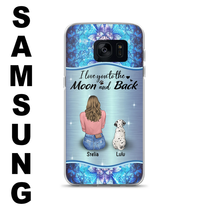 Personalized Dog Mom Phone Case - Up to 4 Dogs - Gift Idea For Dog Owners - I Love You To The Moon And Back - Case For iPhone/Samsung