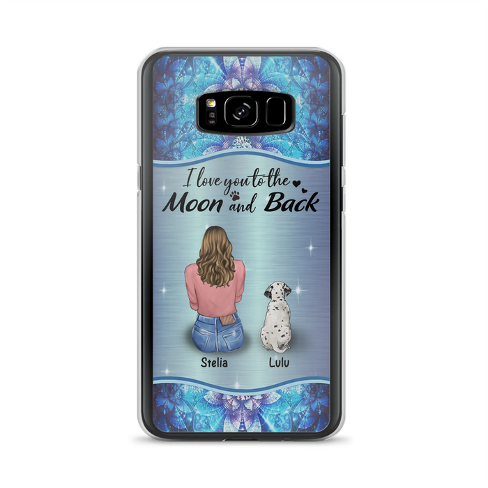 Personalized Dog Mom Phone Case - Up to 4 Dogs - Gift Idea For Dog Owners - I Love You To The Moon And Back - Case For iPhone/Samsung