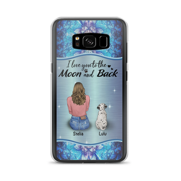 Personalized Dog Mom Phone Case - Up to 4 Dogs - Gift Idea For Dog Owners - I Love You To The Moon And Back - Case For iPhone/Samsung