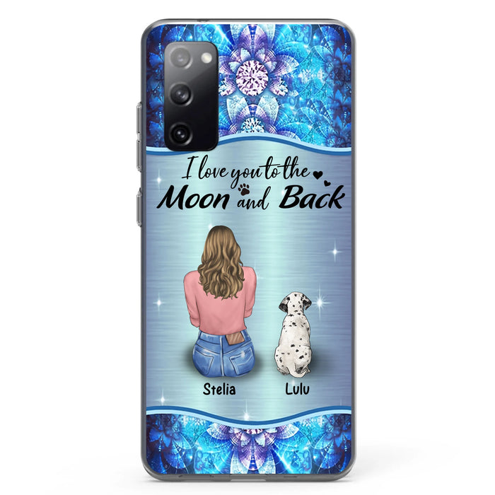 Personalized Dog Mom Phone Case - Up to 4 Dogs - Gift Idea For Dog Owners - I Love You To The Moon And Back - Case For iPhone/Samsung