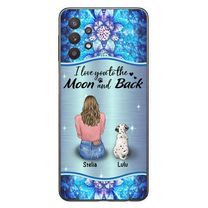 Personalized Dog Mom Phone Case - Up to 4 Dogs - Gift Idea For Dog Owners - I Love You To The Moon And Back - Case For iPhone/Samsung