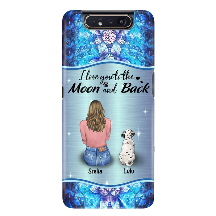 Personalized Dog Mom Phone Case - Up to 4 Dogs - Gift Idea For Dog Owners - I Love You To The Moon And Back - Case For iPhone/Samsung