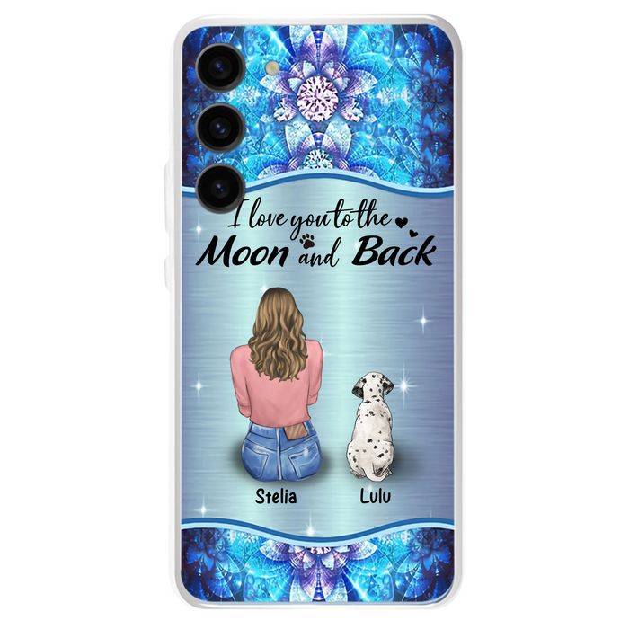 Personalized Dog Mom Phone Case - Up to 4 Dogs - Gift Idea For Dog Owners - I Love You To The Moon And Back - Case For iPhone/Samsung