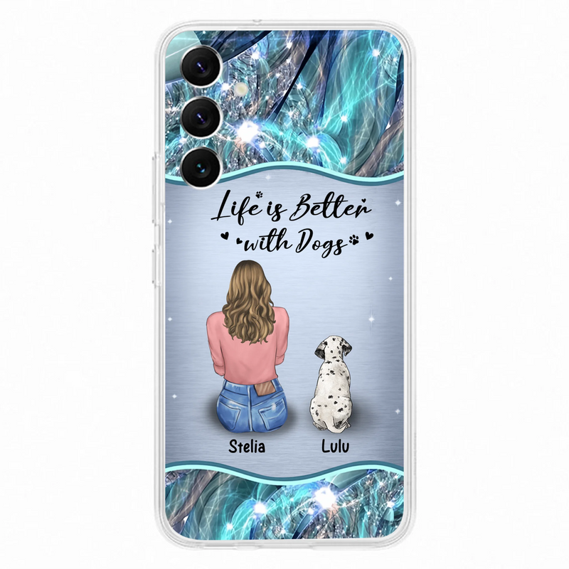 Personalized Dog Mom Phone Case - Up to 4 Dogs - Gift Idea For Dog Owners - Life Is Better With Dogs - Case For iPhone/Samsung