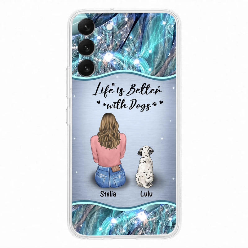 Personalized Dog Mom Phone Case - Up to 4 Dogs - Gift Idea For Dog Owners - Life Is Better With Dogs - Case For iPhone/Samsung