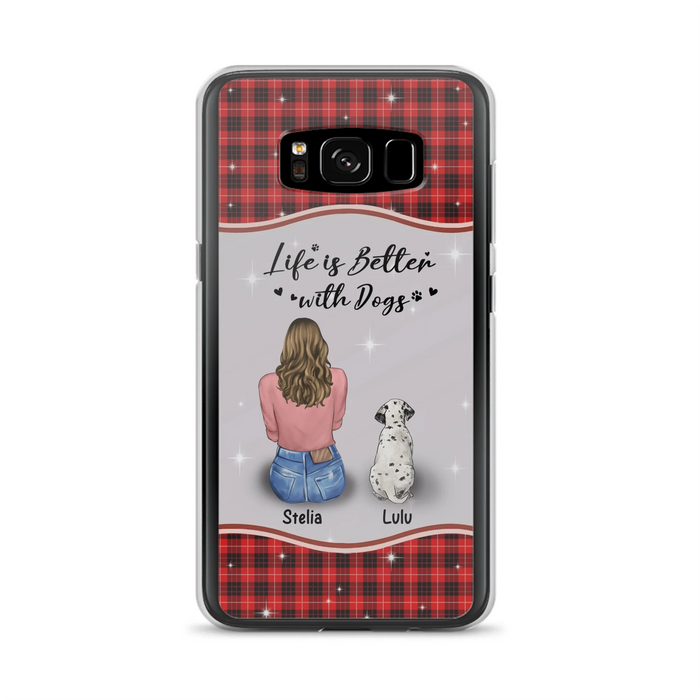 Personalized Dog Mom Phone Case - Up to 5 Dogs - Gift Idea For Dog Owners - Life Is Better With Dogs - Case For iPhone/Samsung