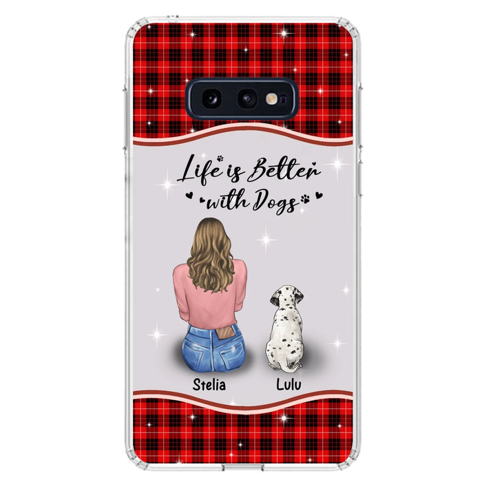 Personalized Dog Mom Phone Case - Up to 5 Dogs - Gift Idea For Dog Owners - Life Is Better With Dogs - Case For iPhone/Samsung
