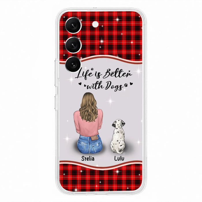 Personalized Dog Mom Phone Case - Up to 5 Dogs - Gift Idea For Dog Owners - Life Is Better With Dogs - Case For iPhone/Samsung