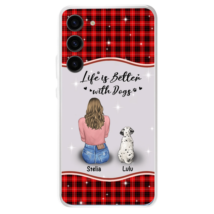 Personalized Dog Mom Phone Case - Up to 5 Dogs - Gift Idea For Dog Owners - Life Is Better With Dogs - Case For iPhone/Samsung