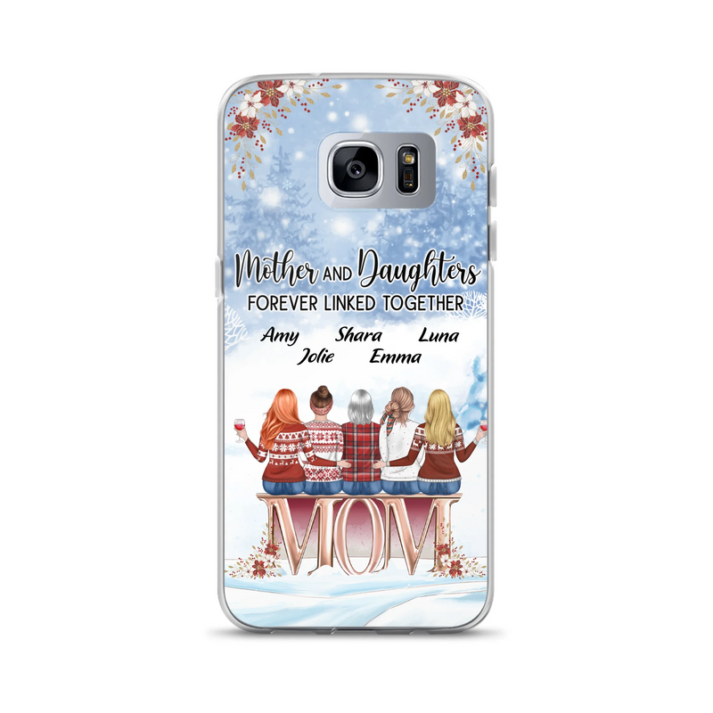 Personalized Mom Phone Case - Mother With Up to 4 Daughters - Gift Idea For Mother's Day From Daughter - Mother And Daughters Forever Linked Together - Case For iPhone/Samsung