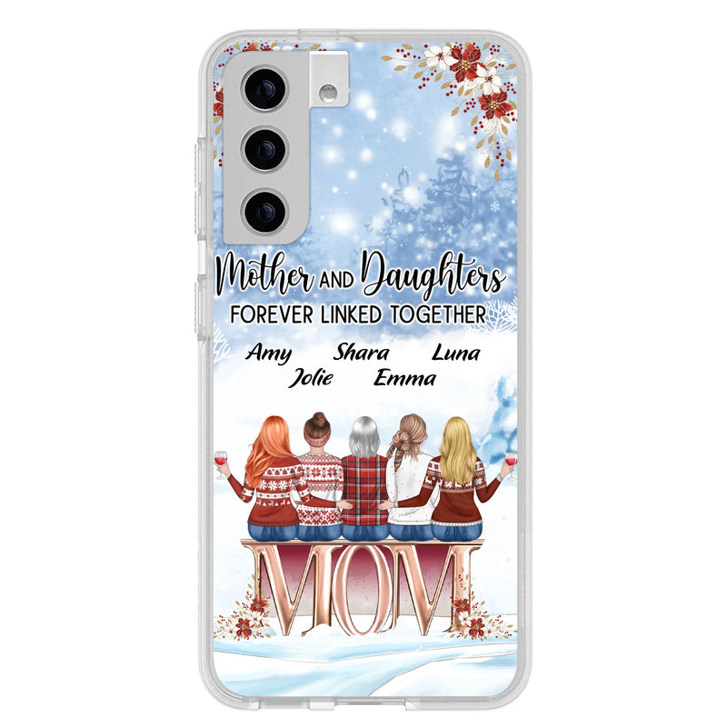 Personalized Mom Phone Case - Mother With Up to 4 Daughters - Gift Idea For Mother's Day From Daughter - Mother And Daughters Forever Linked Together - Case For iPhone/Samsung