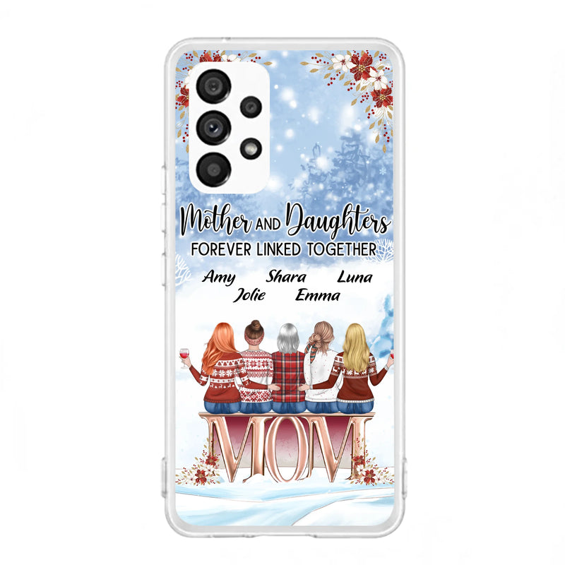 Personalized Mom Phone Case - Mother With Up to 4 Daughters - Gift Idea For Mother's Day From Daughter - Mother And Daughters Forever Linked Together - Case For iPhone/Samsung