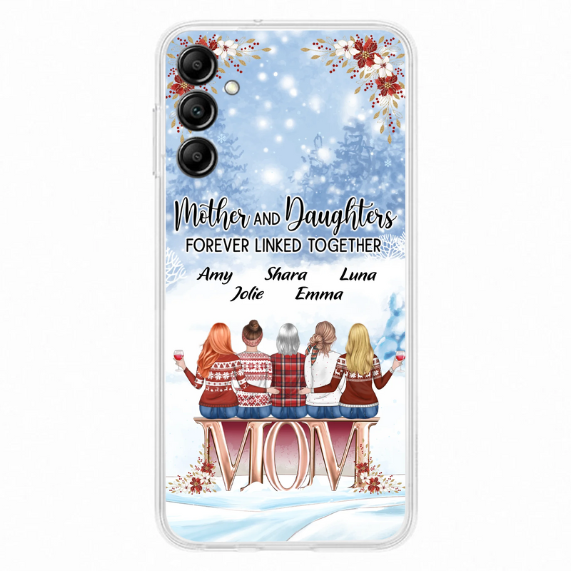Personalized Mom Phone Case - Mother With Up to 4 Daughters - Gift Idea For Mother's Day From Daughter - Mother And Daughters Forever Linked Together - Case For iPhone/Samsung