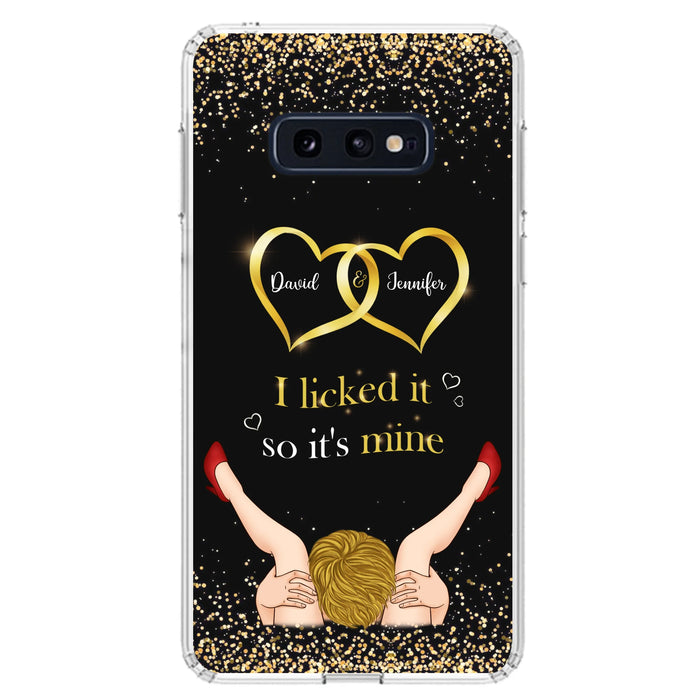 Custom Personalized Couple Phone Case - Gift Idea For Couple/Valentines Day - I Licked It So It's Mine - Case For iPhone/Samsung
