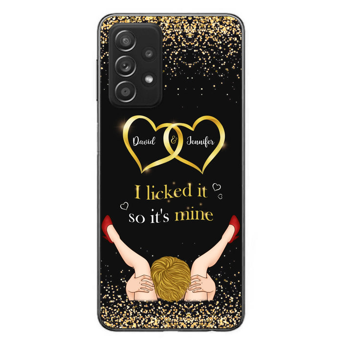 Custom Personalized Couple Phone Case - Gift Idea For Couple/Valentines Day - I Licked It So It's Mine - Case For iPhone/Samsung