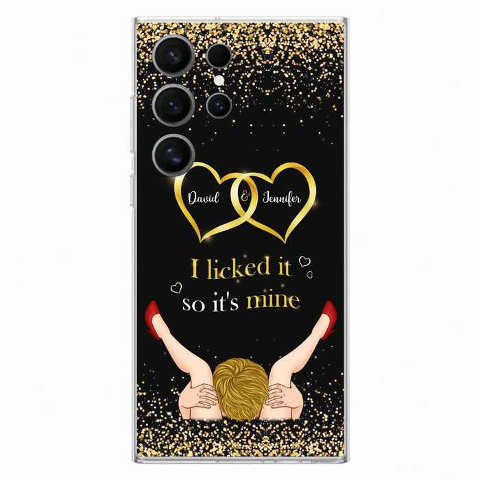 Custom Personalized Couple Phone Case - Gift Idea For Couple/Valentines Day - I Licked It So It's Mine - Case For iPhone/Samsung