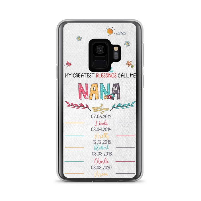 Personalized Grandma Phone Case - Gift Idea For Grandma - Up to 5 Grandkids - My Greatest Blessings Call Me Nana - Case For iPhone/Samsung