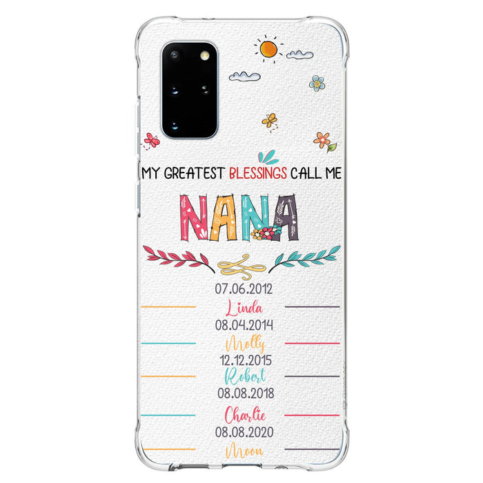 Personalized Grandma Phone Case - Gift Idea For Grandma - Up to 5 Grandkids - My Greatest Blessings Call Me Nana - Case For iPhone/Samsung