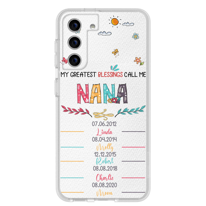 Personalized Grandma Phone Case - Gift Idea For Grandma - Up to 5 Grandkids - My Greatest Blessings Call Me Nana - Case For iPhone/Samsung