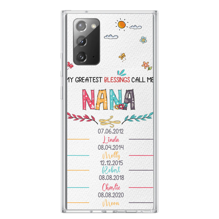 Personalized Grandma Phone Case - Gift Idea For Grandma - Up to 5 Grandkids - My Greatest Blessings Call Me Nana - Case For iPhone/Samsung