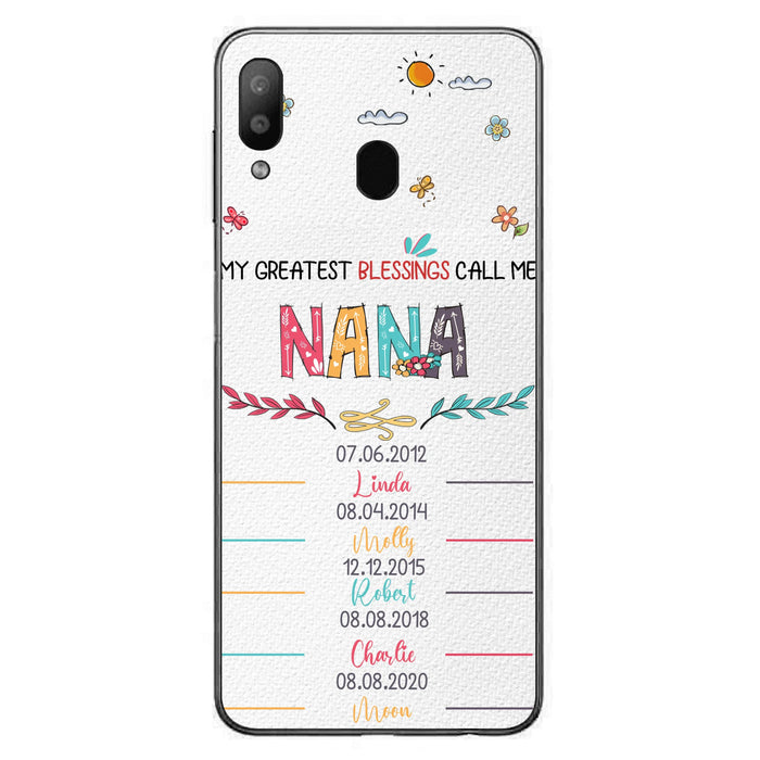 Personalized Grandma Phone Case - Gift Idea For Grandma - Up to 5 Grandkids - My Greatest Blessings Call Me Nana - Case For iPhone/Samsung