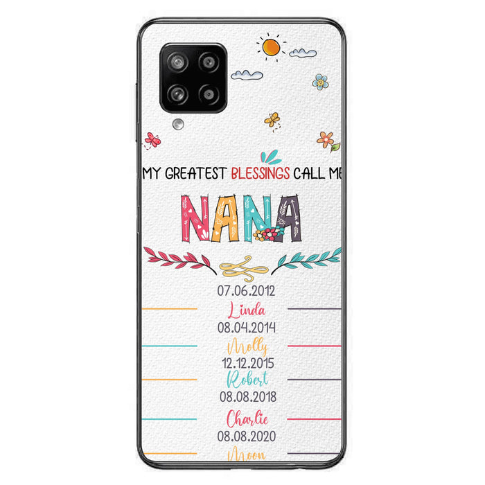 Personalized Grandma Phone Case - Gift Idea For Grandma - Up to 5 Grandkids - My Greatest Blessings Call Me Nana - Case For iPhone/Samsung