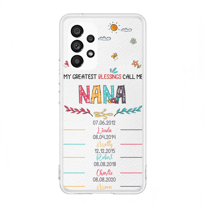 Personalized Grandma Phone Case - Gift Idea For Grandma - Up to 5 Grandkids - My Greatest Blessings Call Me Nana - Case For iPhone/Samsung