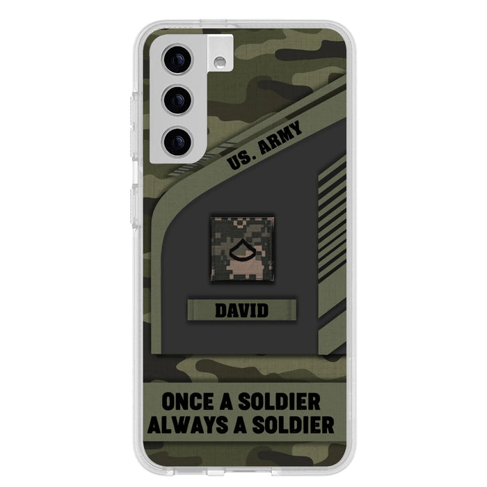 Custom Personalized Veteran Phone Case - Gift Idea For Veteran/Veterans Day - Once A Soldier Always A Soldier - Case for iPhone/Samsung