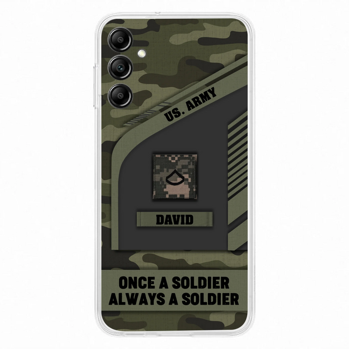 Custom Personalized Veteran Phone Case - Gift Idea For Veteran/Veterans Day - Once A Soldier Always A Soldier - Case for iPhone/Samsung