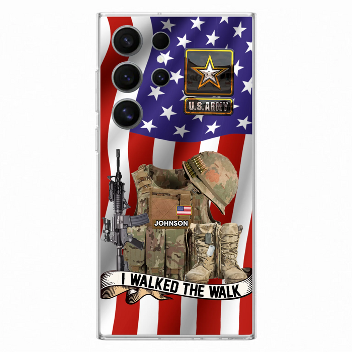 Custom Personalized Veteran US Flag Phone Case - Gift Idea For Veteran - Case For iPhone/ Samsung - I Walked The Walk
